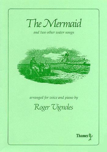 The Mermaid and Two Other Water Songs